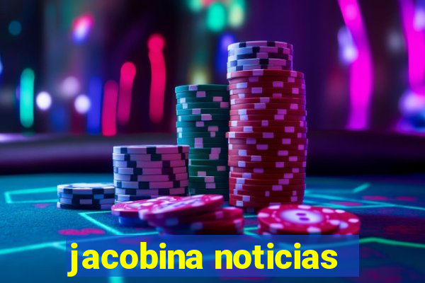 jacobina noticias